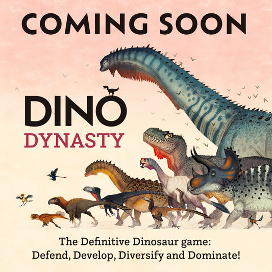 Dino Dynasty - Coming Soon!