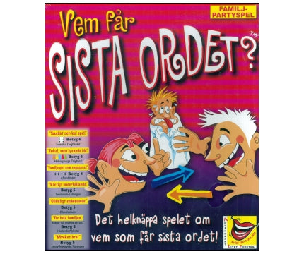 Vem får Sista Ordet?