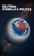 Arrival Module 1 -Solitaire, Eyeballs & Politics Add-on (RETAIL)