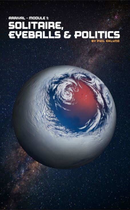 Arrival Module 1 -Solitaire, Eyeballs & Politics Add-on (RETAIL)