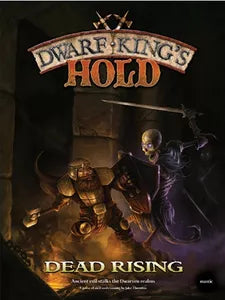 Dwarf King's Hold: Dead Rising