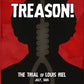 High Treason: The Trial of Louis Riel