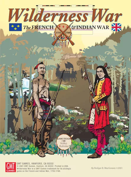 Wilderness War: The French and Indian War