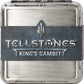 Tellstones: King's Gambit